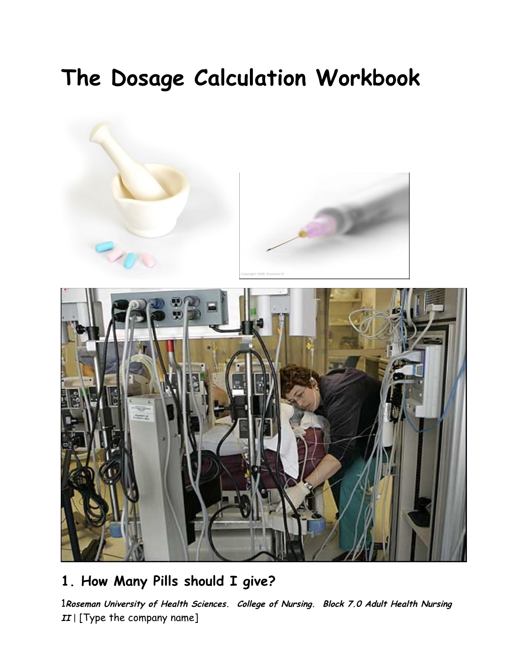 The Dosage Calculation Workbook