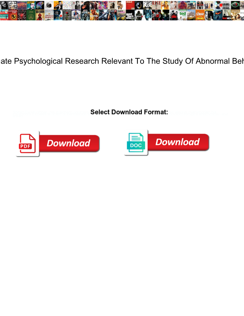 Evaluate Psychological Research Relevant to the Study of Abnormal Behavior