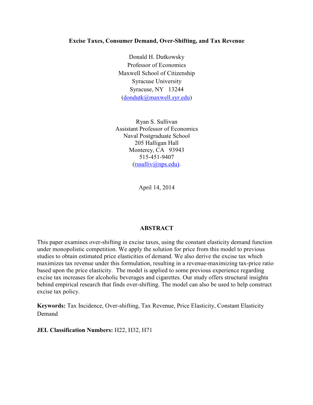 Excise Taxes, Consumer Demand, Over-Shifting, and Tax Revenue