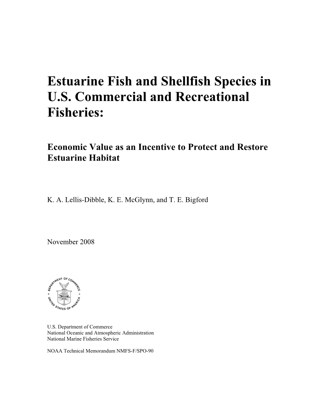 Estuarine Fish and Shellfish Species in U.S. Commercial and Recreational Fisheries