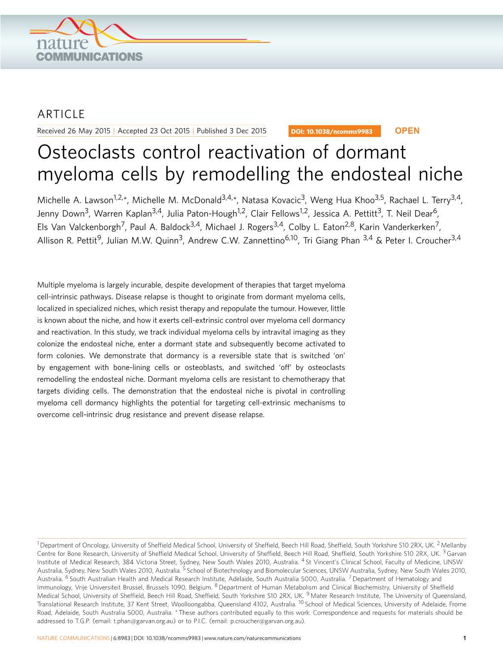 Osteoclasts Control Reactivation of Dormant Myeloma Cells by Remodelling the Endosteal Niche