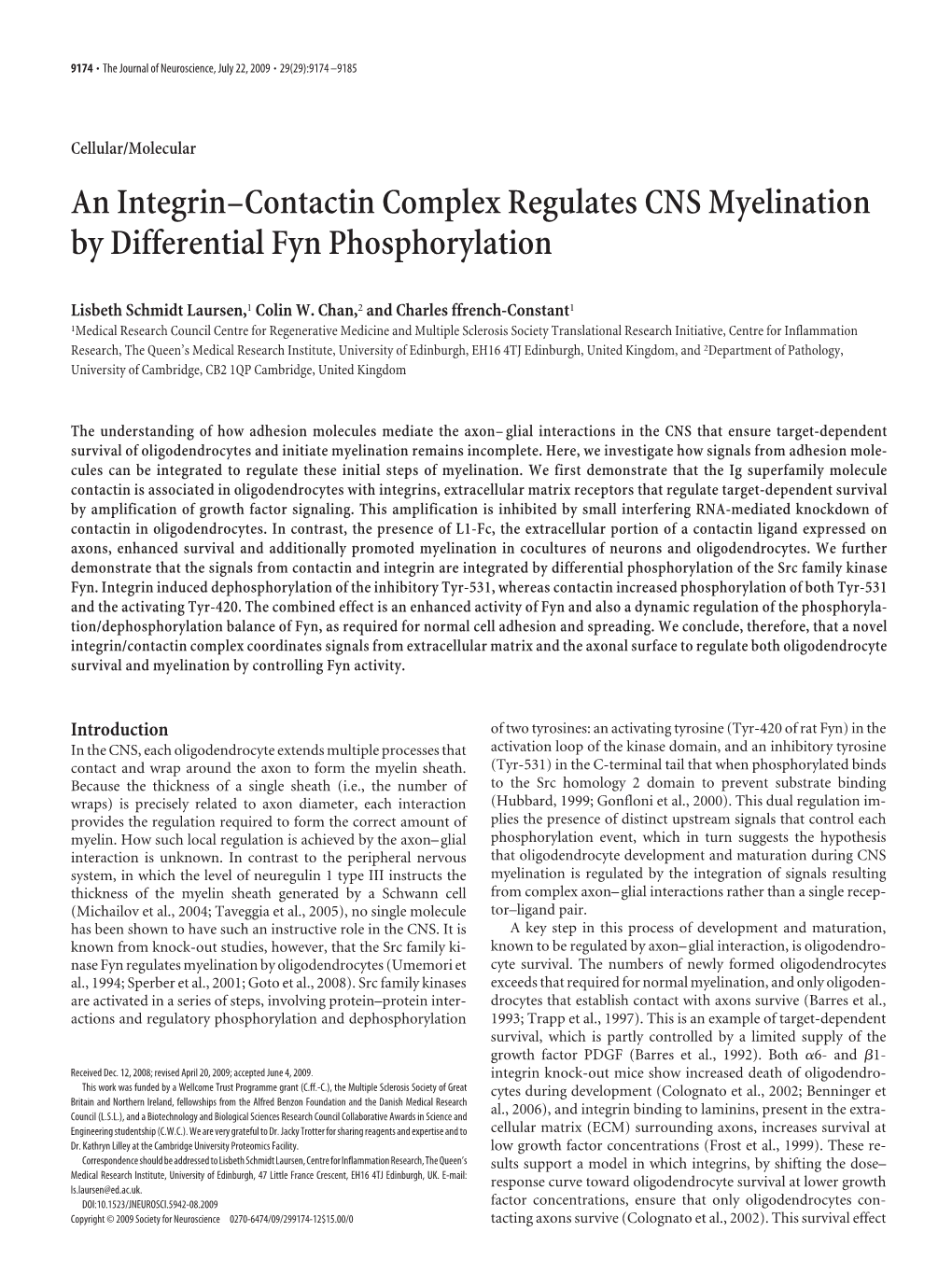 An Integrin–Contactin Complex Regulates CNS Myelination by Differential Fyn Phosphorylation