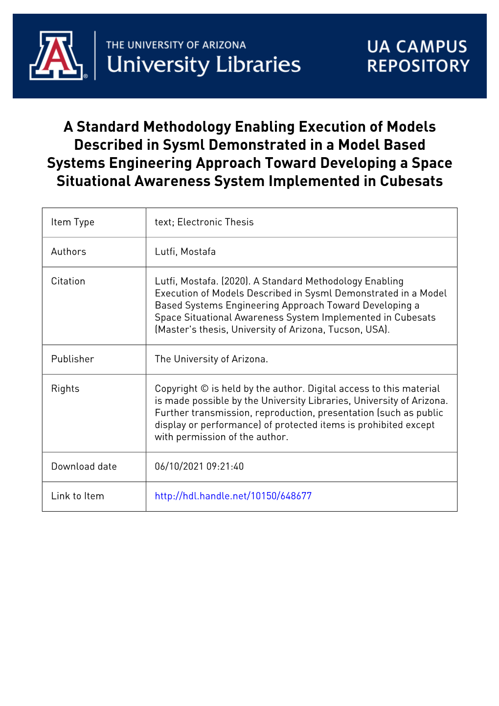 A Standard Methodology Enabling Execution of Models Described in Sysml Demonstrated in a Model Based Systems Engineering Approac