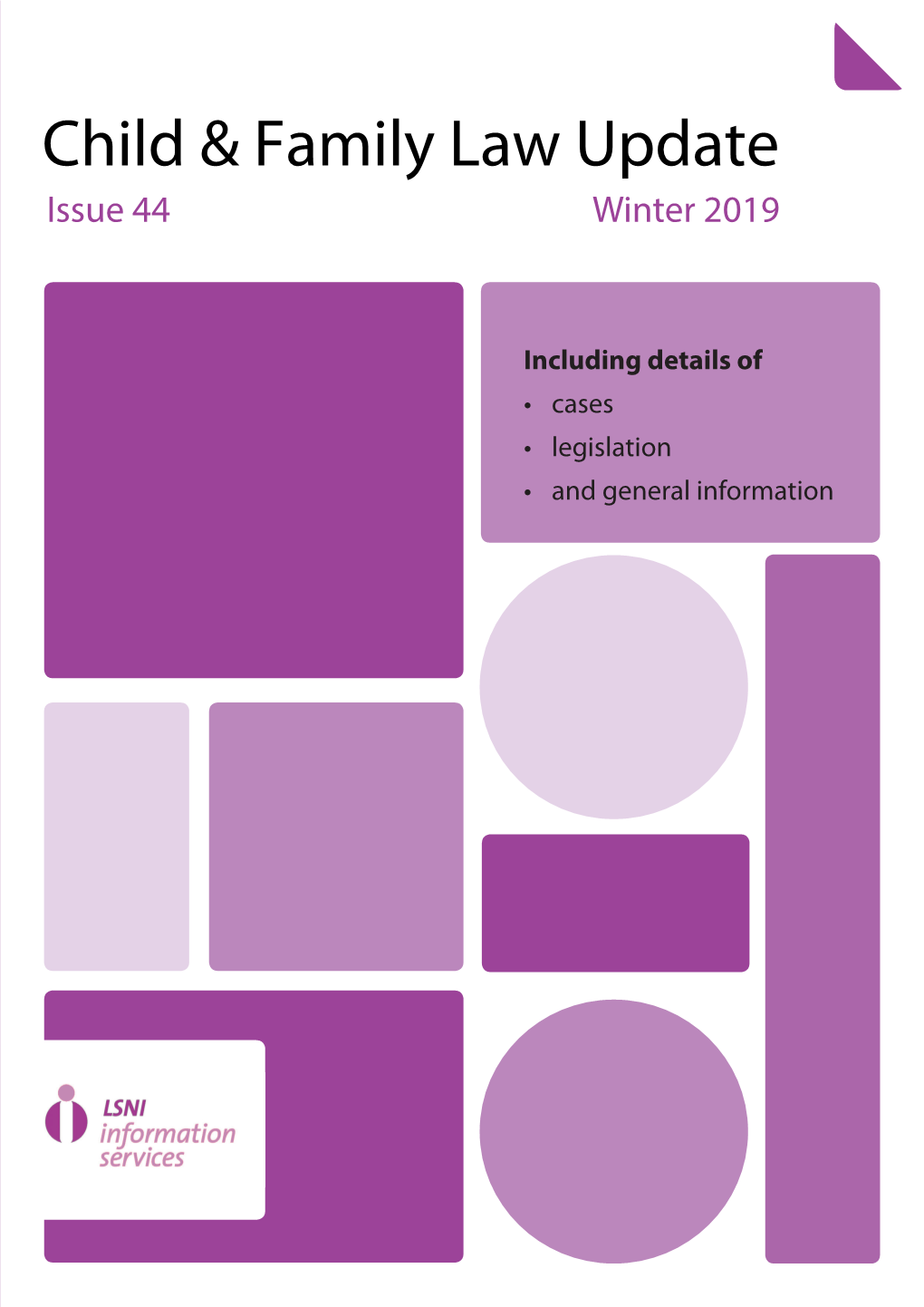 Child and Family Law Issue 44 Winter 2019