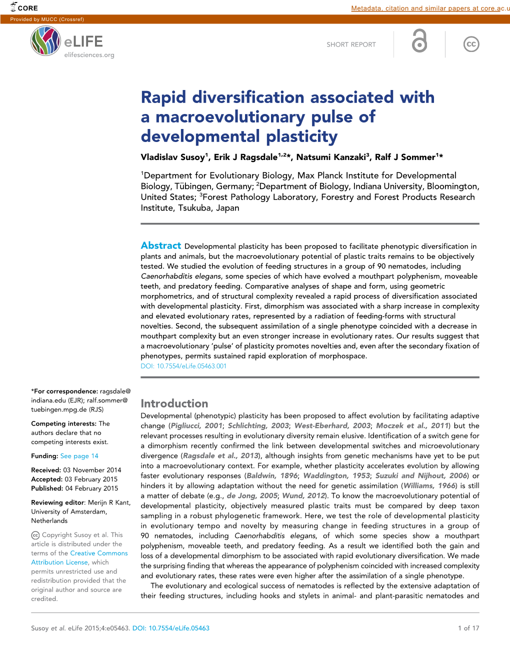 Rapid Diversification Associated with a Macroevolutionary Pulse of Developmental Plasticity Vladislav Susoy1, Erik J Ragsdale1,2*, Natsumi Kanzaki3, Ralf J Sommer1*