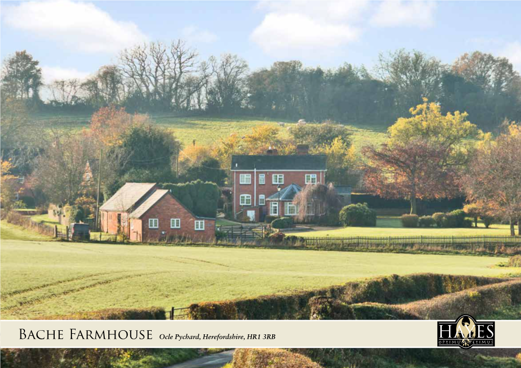 Bache Farmhouse Ocle Pychard, Herefordshire, HR1