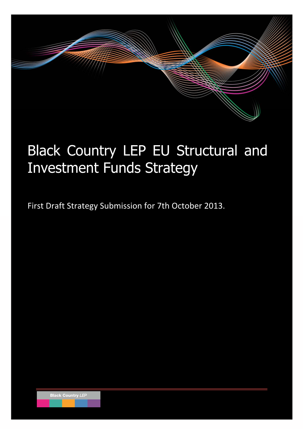 Black Country LEP EU Structural and Investment Funds Strategy
