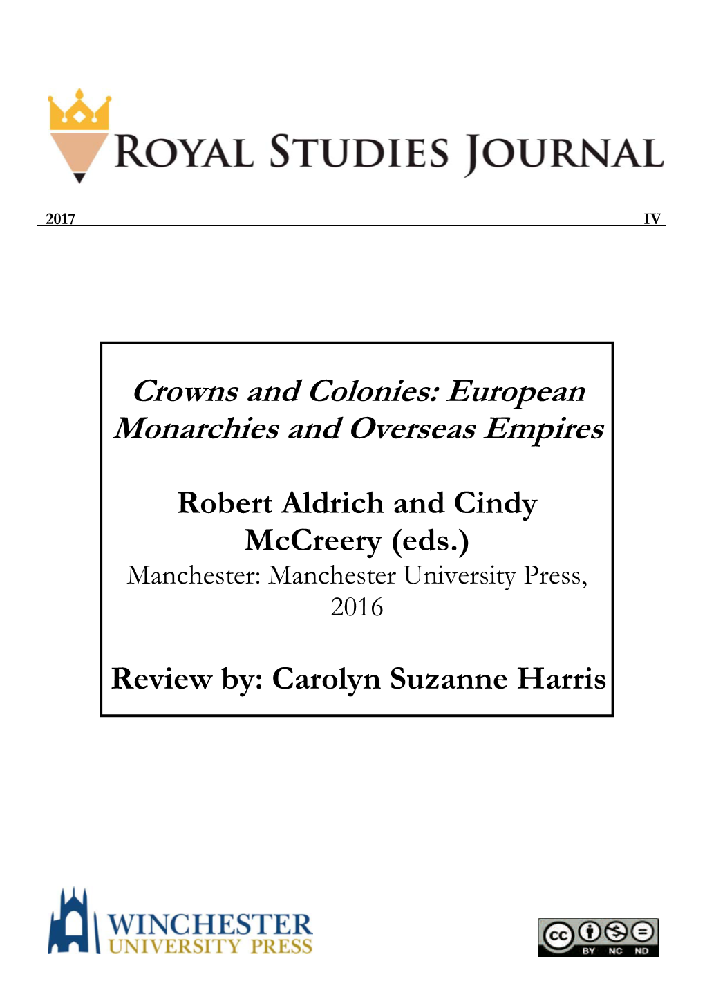 Crowns and Colonies: European Monarchies and Overseas Empires