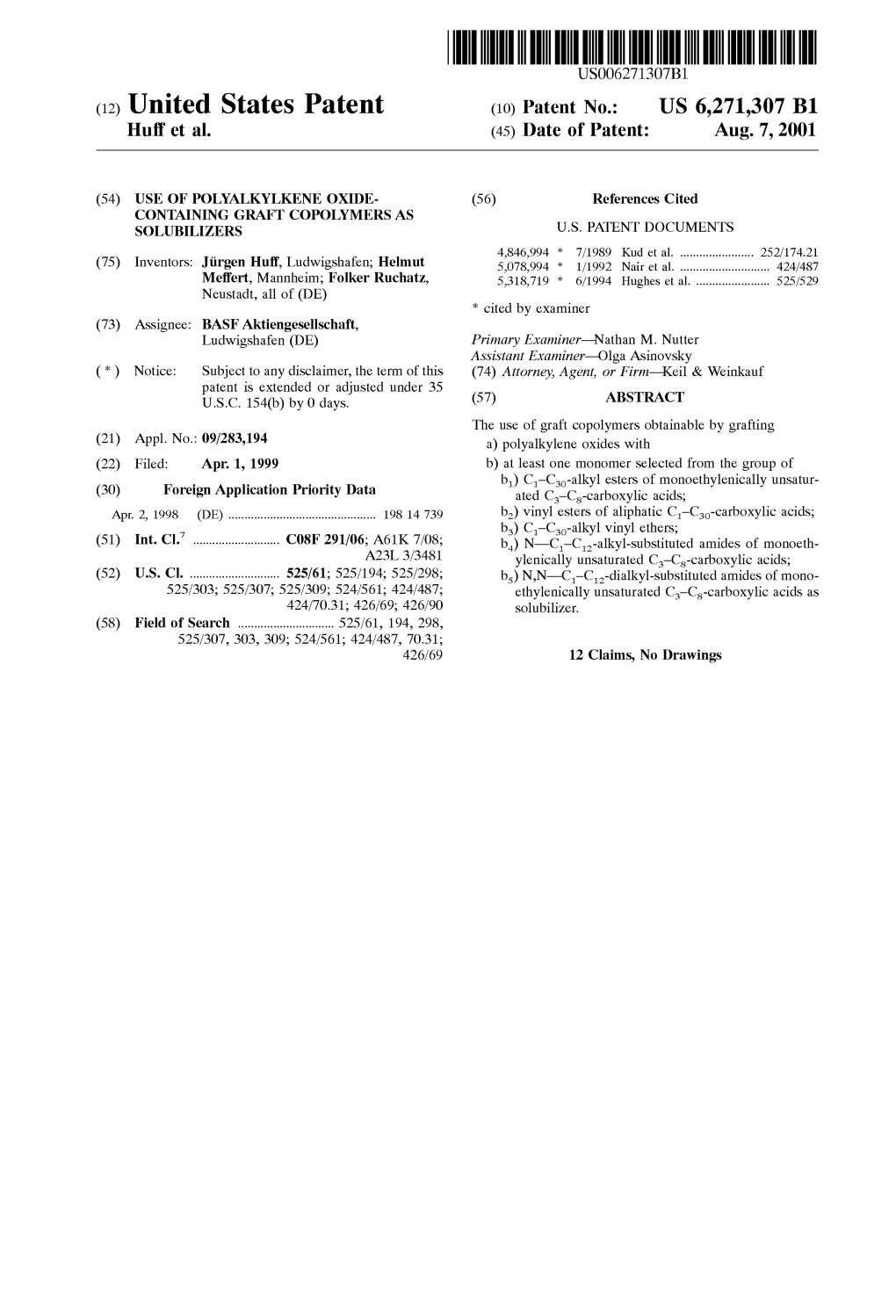 (12) United States Patent (10) Patent No.: US 6,271,307 B1 Huff Et Al