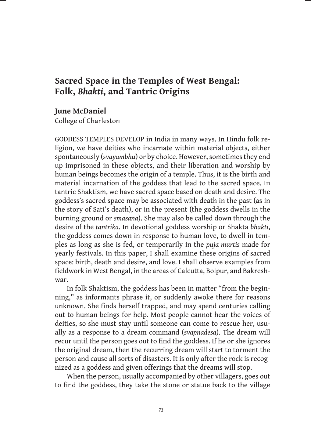 Sacred Space in the Temples of West Bengal: Folk, Bhakti, and Tantric Origins