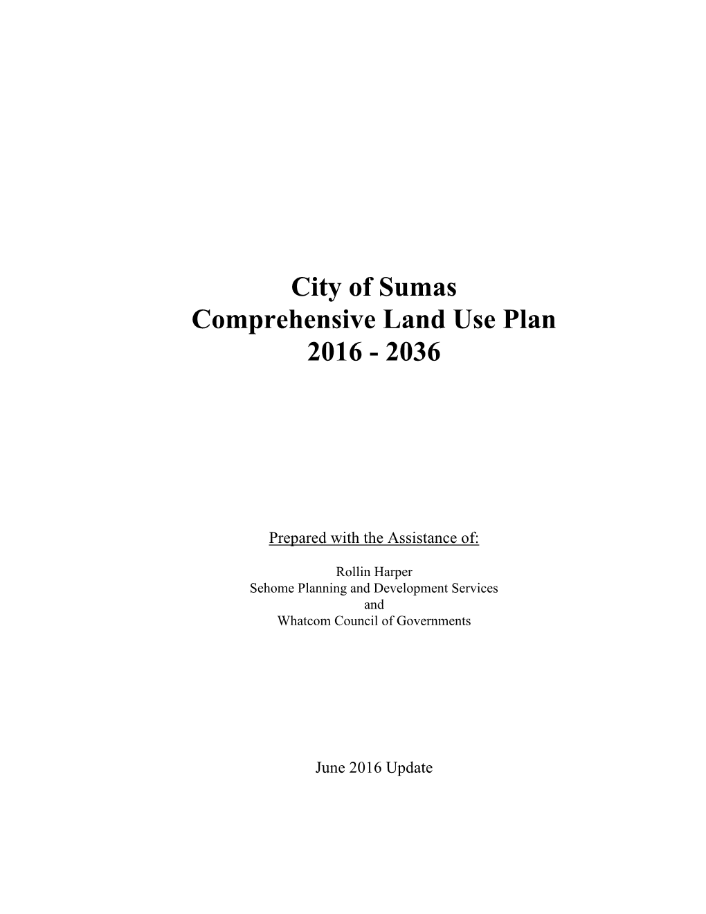 City of Sumas Comprehensive Land Use Plan 2016 - 2036