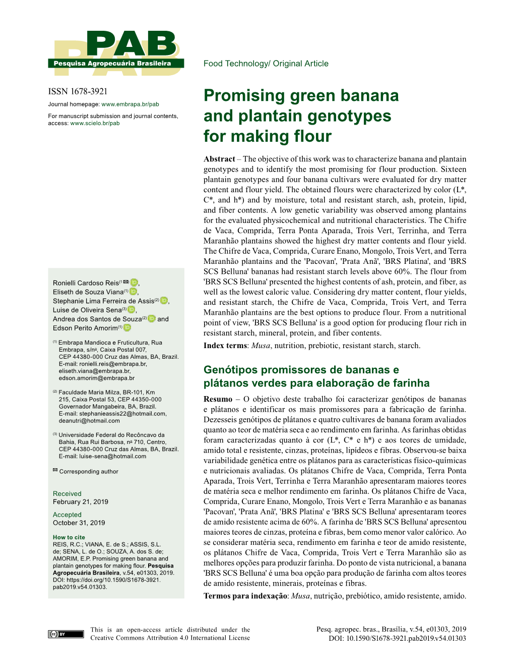 Promising Green Banana and Plantain Genotypes for Making Flour.Pesquisa Melhores Opções Para Produzir Farinha