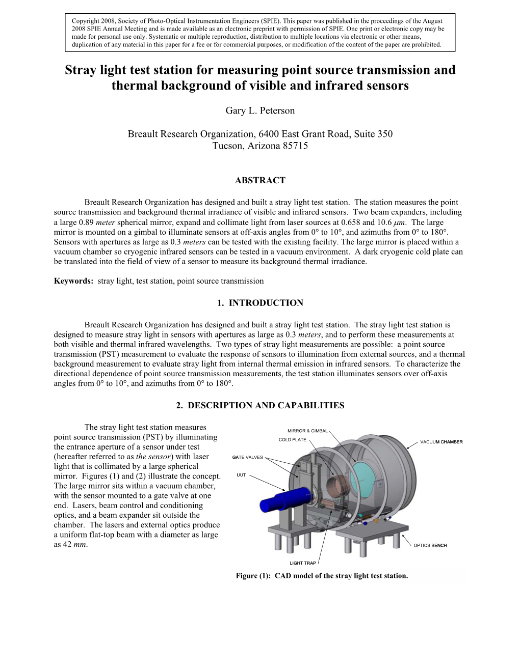 Stray Light Test Station for Measuring Point Source Transmission and Thermal Background of Visible and Infrared Sensors