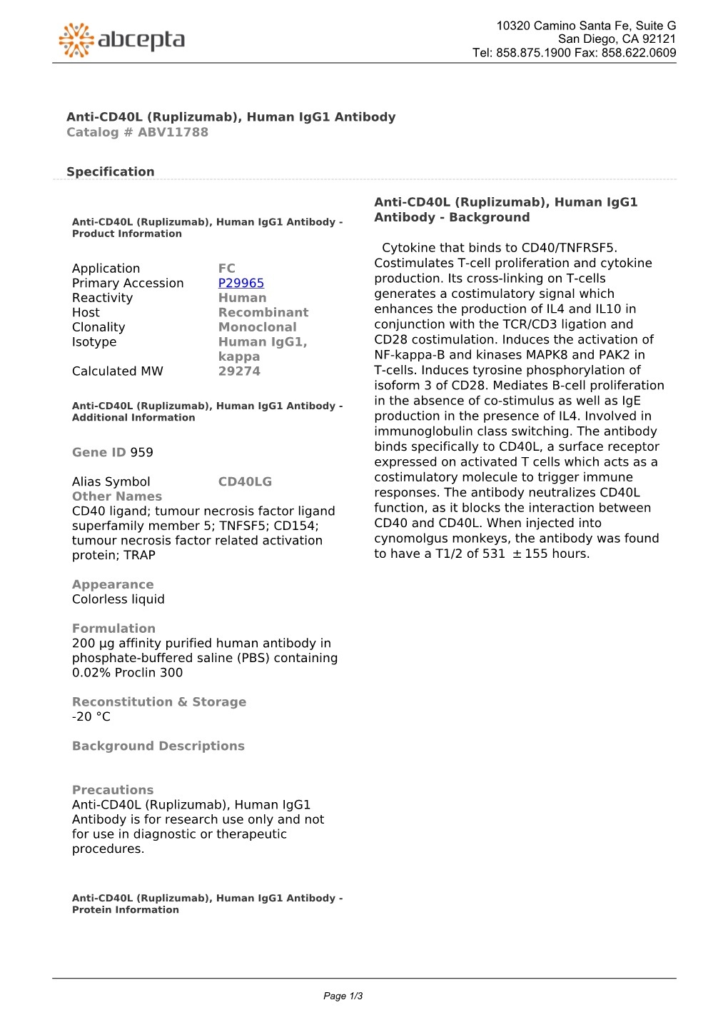 Anti-CD40L (Ruplizumab), Human Igg1 Antibody Catalog # ABV11788