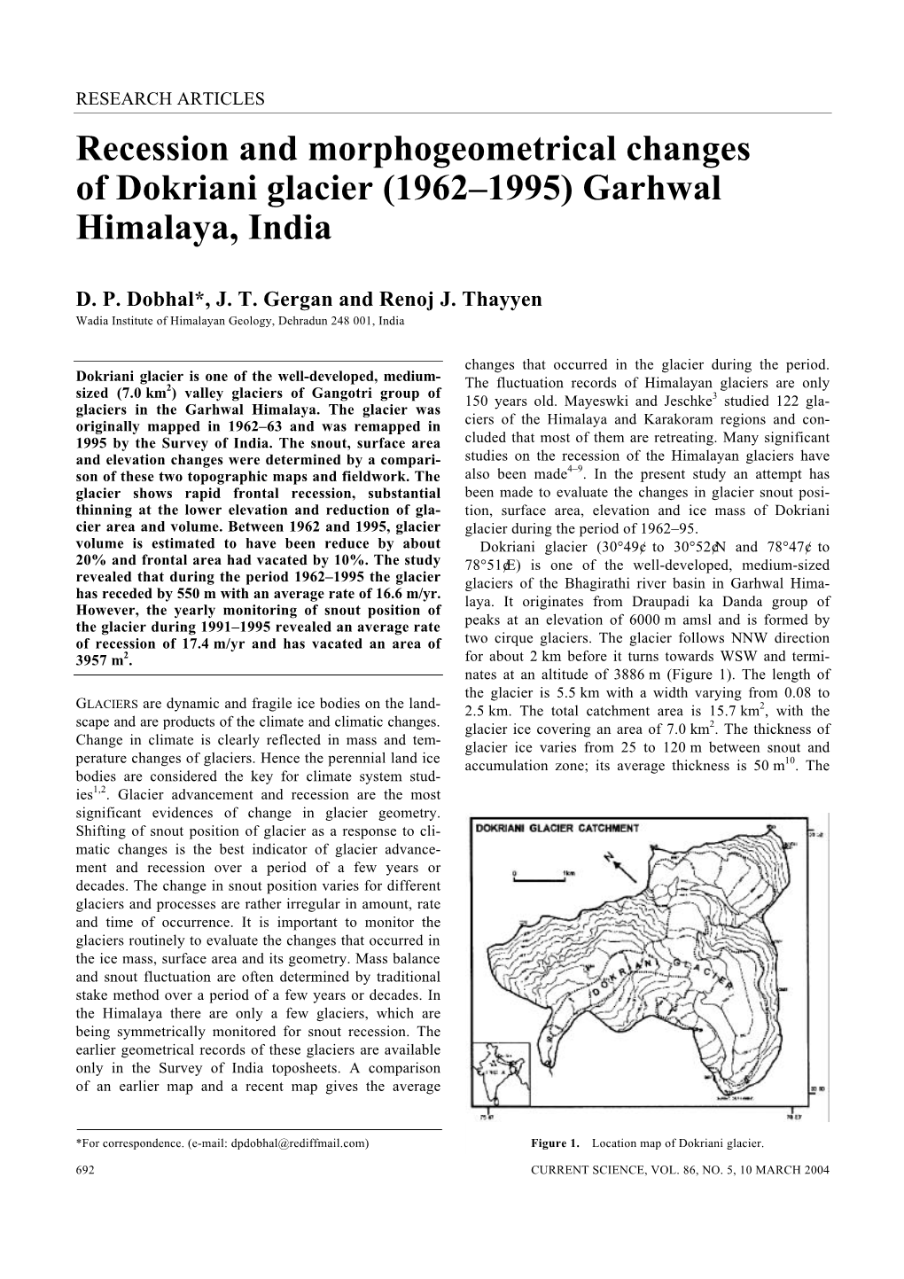 Recession and Morphogeometrical Changes of Dokriani Glacier (1962–1995) Garhwal Himalaya, India