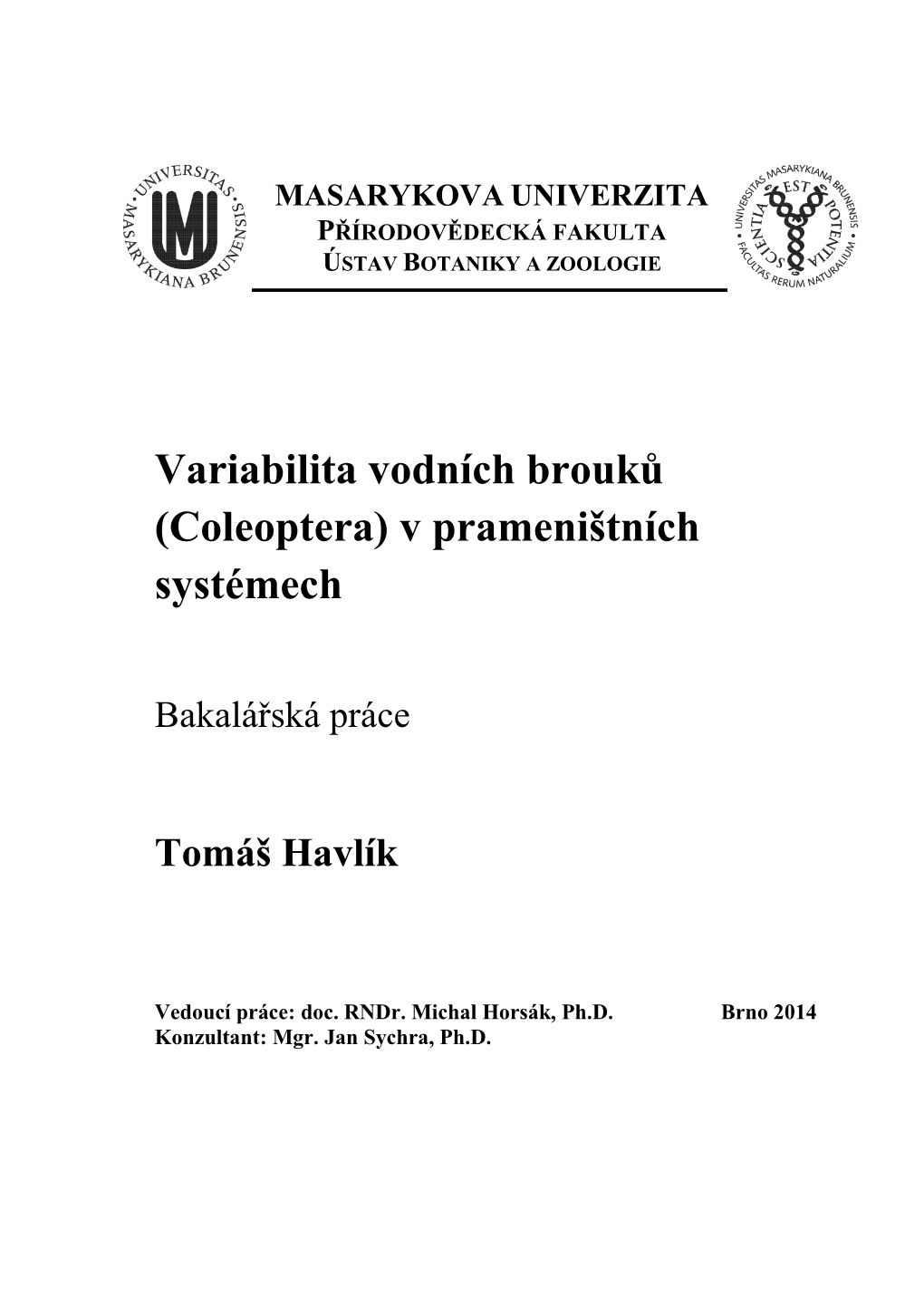 Variabilita Vodních Brouků (Coleoptera) V Prameništních Systémech