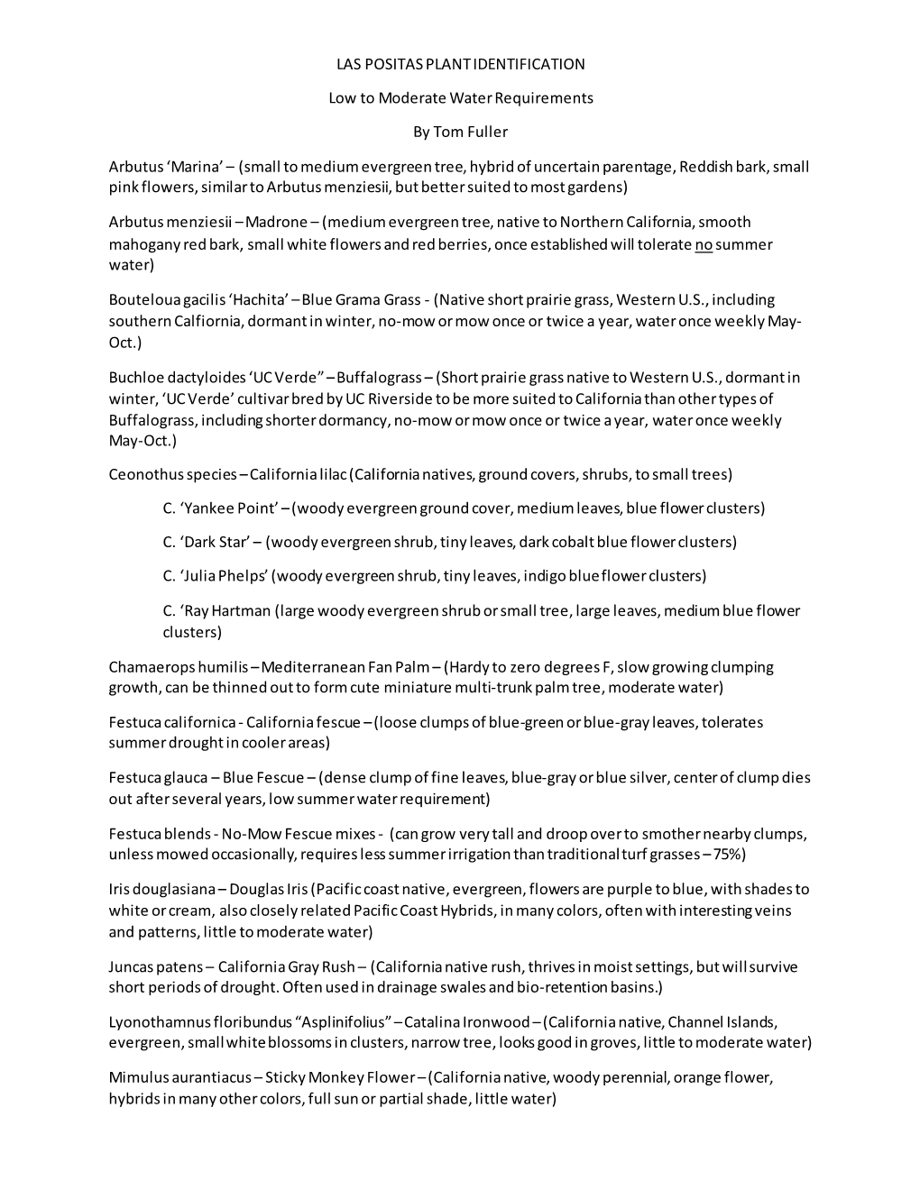 LAS POSITAS PLANT IDENTIFICATION Low to Moderate Water Requirements by Tom Fuller