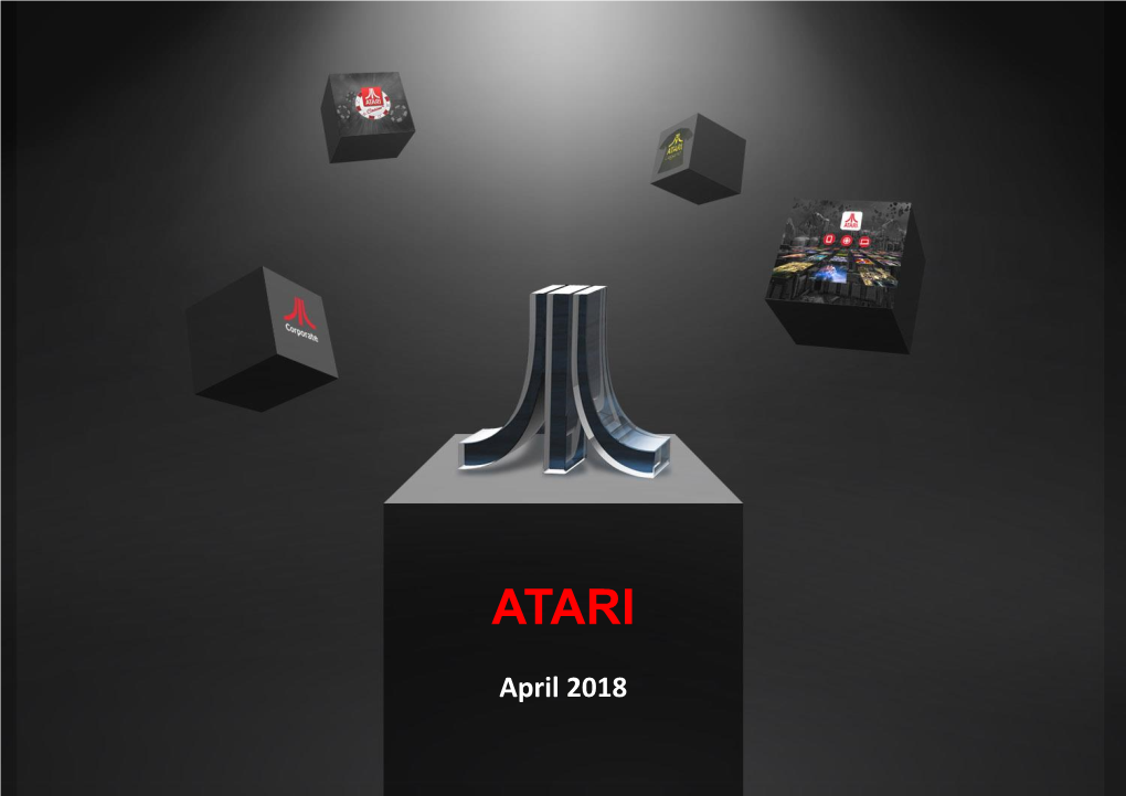 Strategic Presentation, the Terms "Atari“ And/Or the "Company" Mean Atari