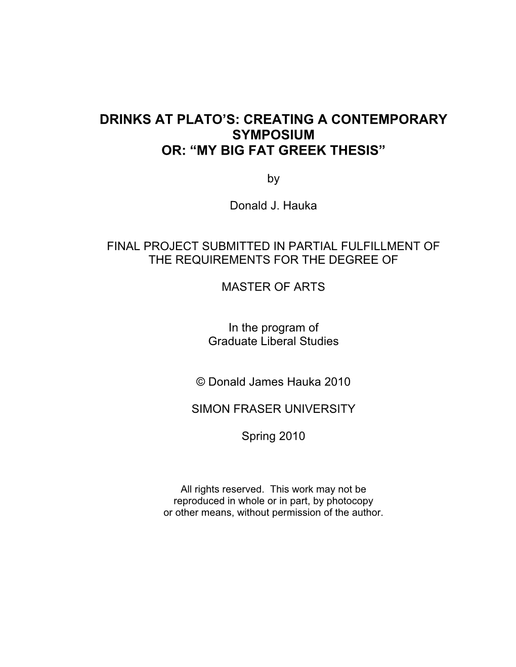 Drinks at Plato's: Creating a Contemporary Symposium Or