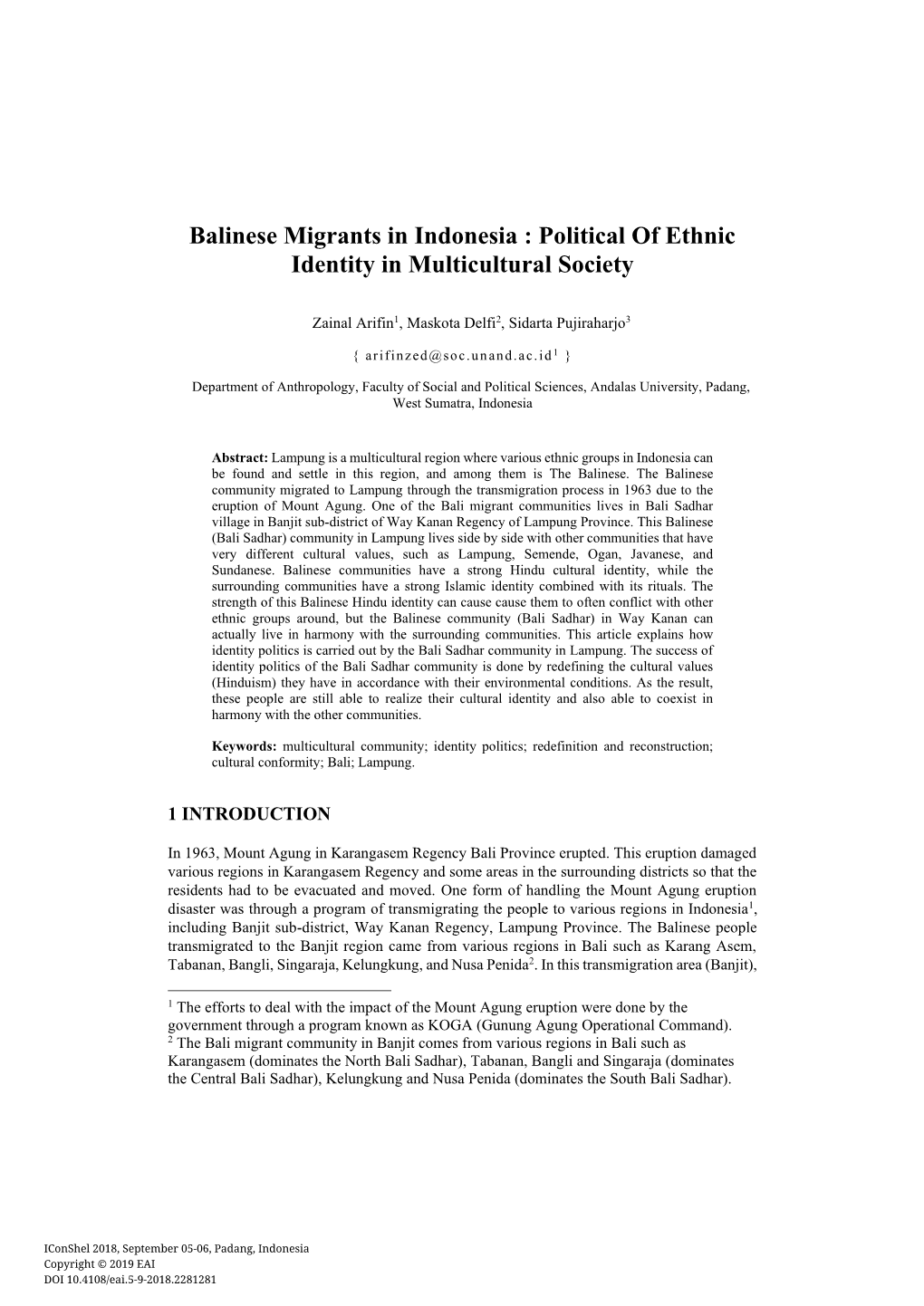 Political of Ethnic Identity in Multicultural Society