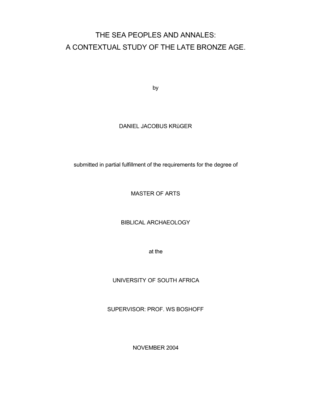 The Sea Peoples and Annales: a Contextual Study of the Late Bronze Age