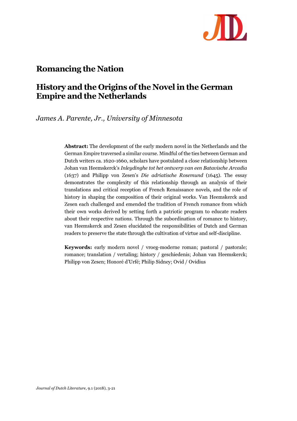 Romancing the Nation History and the Origins of the Novel in the German Empire and the Netherlands