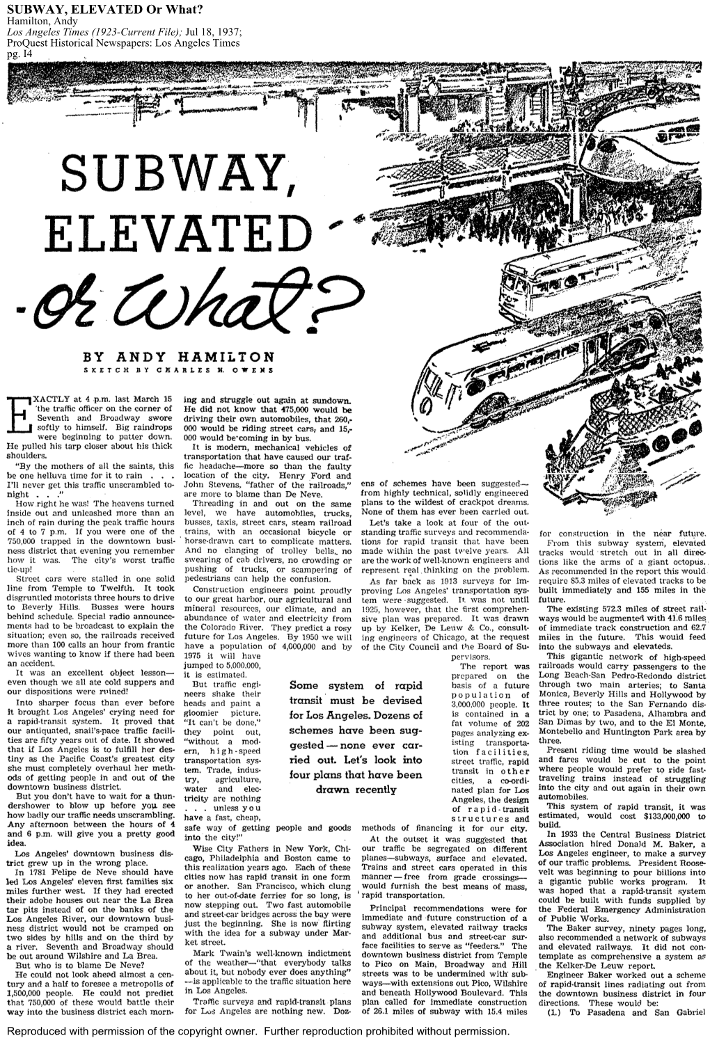 SUBWAY, ELEVATED Or What? Hamilton, Andy Los Angeles Times (1923-Current File); Jul 18, 1937; Proquest Historical Newspapers: Los Angeles Times Pg