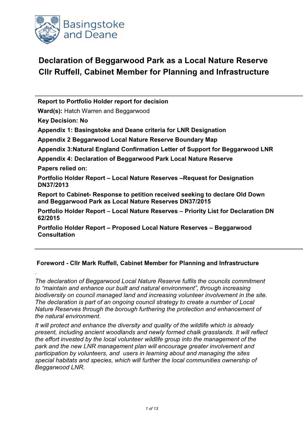 Declaration of Beggarwood Park As a Local Nature Reserve Cllr Ruffell, Cabinet Member for Planning and Infrastructure