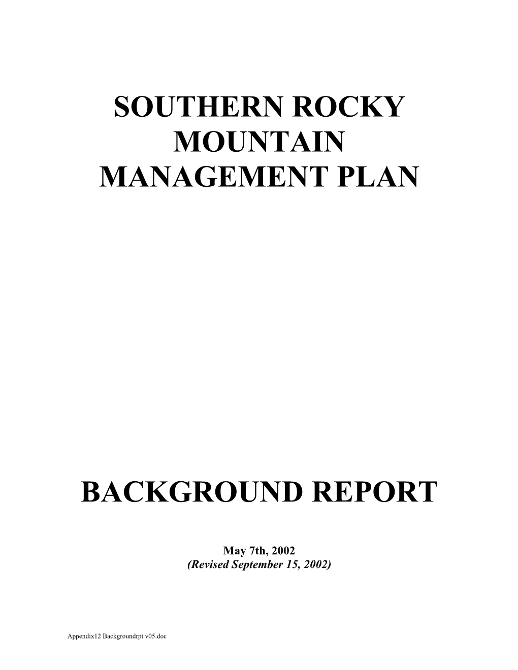 Southern Rocky Mountain Management Plan