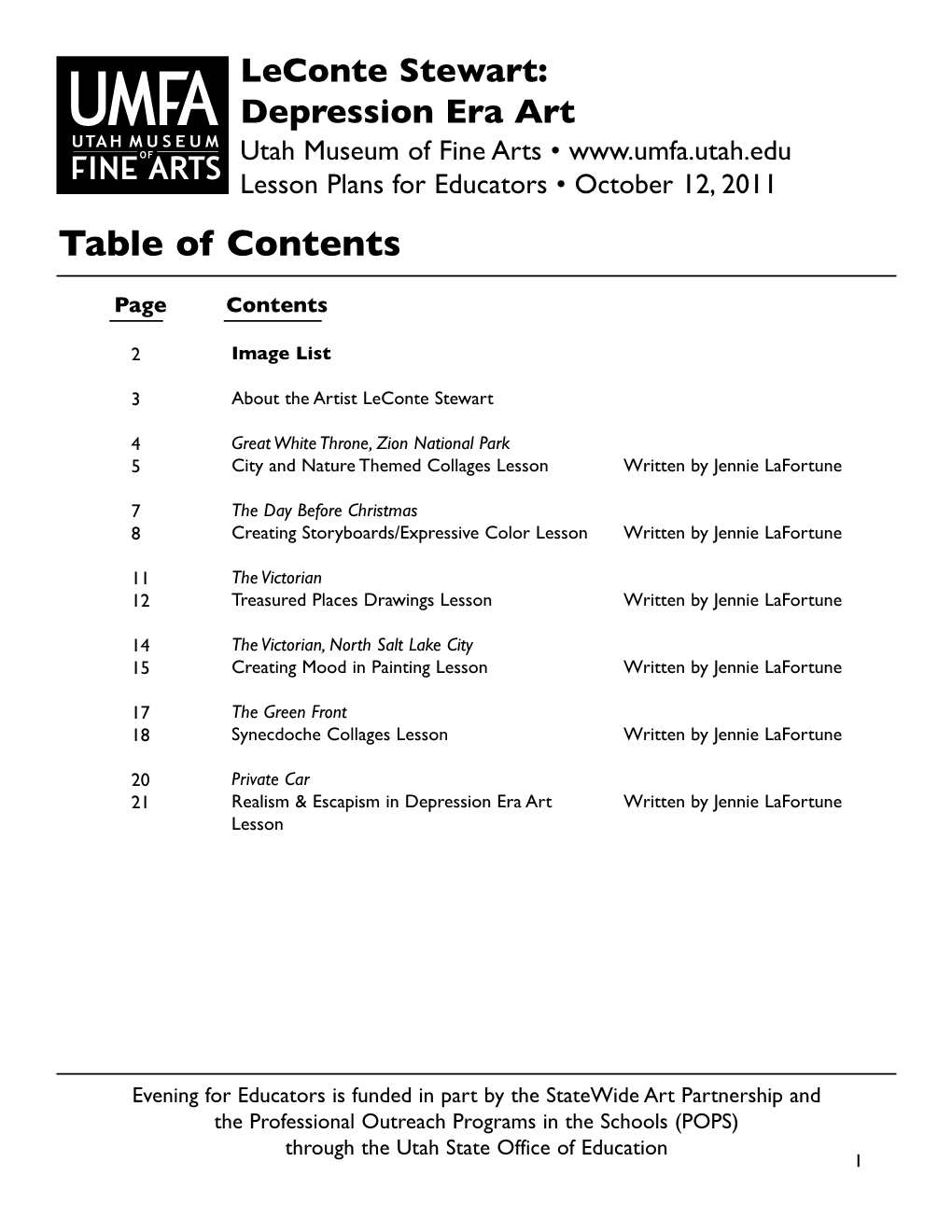 Leconte Stewart: Depression Era Art Utah Museum of Fine Arts • Lesson Plans for Educators • October 12, 2011 Table of Contents