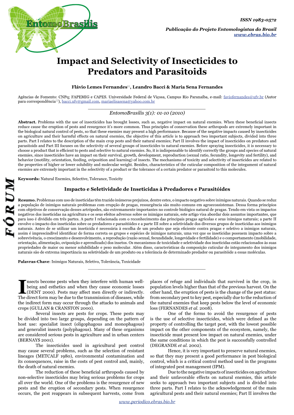 Impact and Selectivity of Insecticides to Predators and Parasitoids