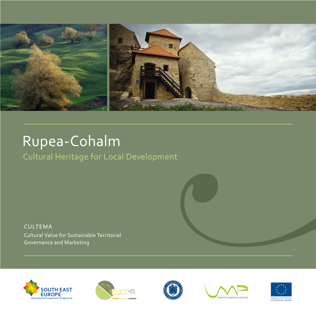 Rupea-Cohalm Cultural Heritage for Local Development