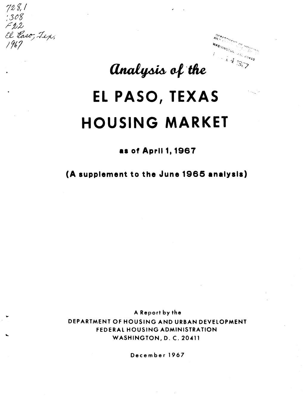 Analysis of the El Paso Texas Housing Market As of April 1