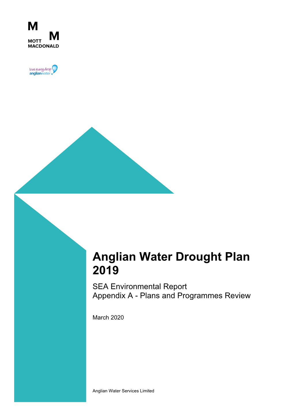 Anglian Water Drought Plan 2019 SEA Environmental Report Appendix a - Plans and Programmes Review