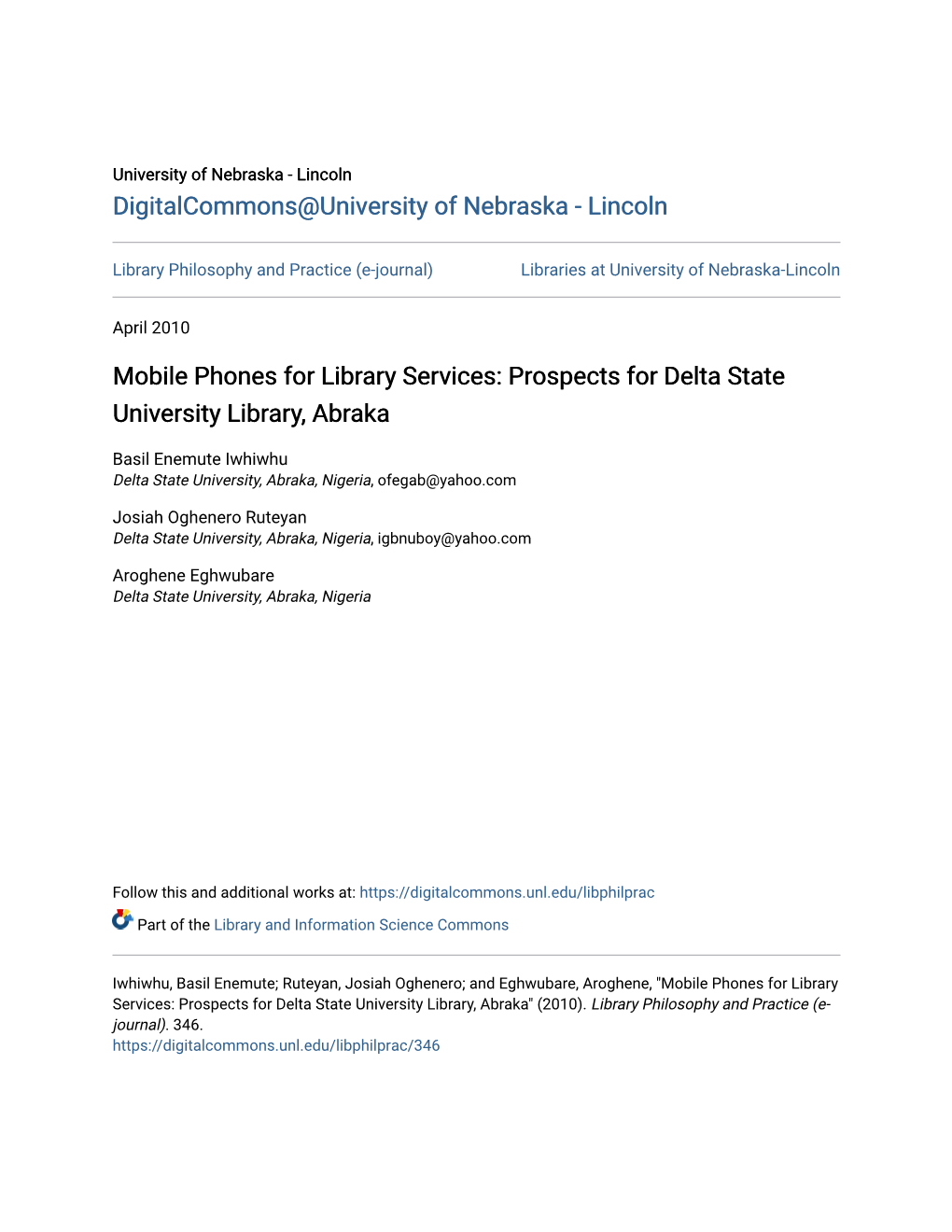 Mobile Phones for Library Services: Prospects for Delta State University Library, Abraka