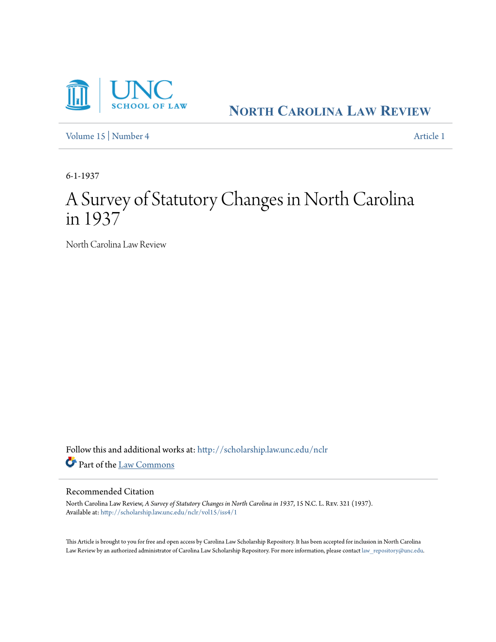 A Survey of Statutory Changes in North Carolina in 1937 North Carolina Law Review