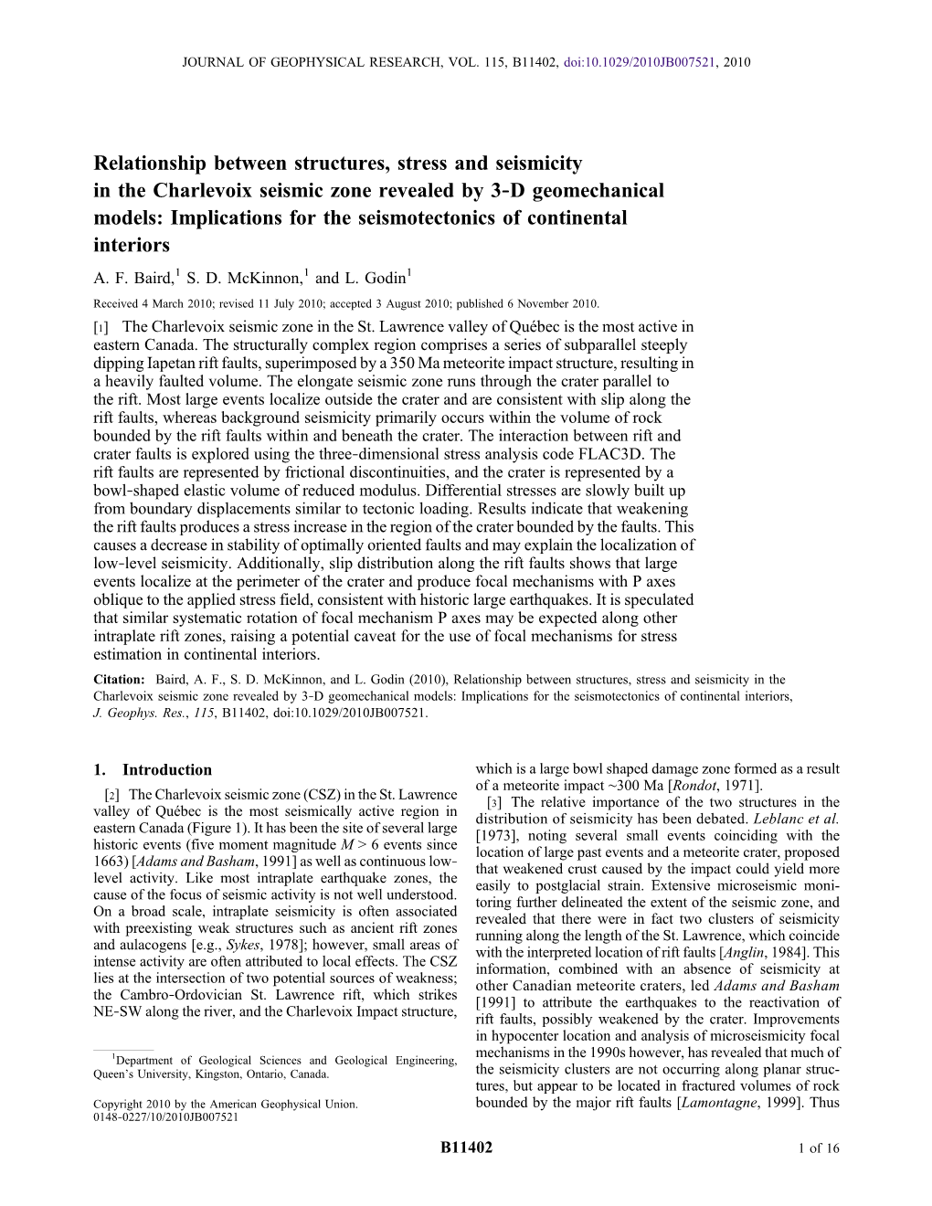 Relationship Between Structures, Stress and Seismicity