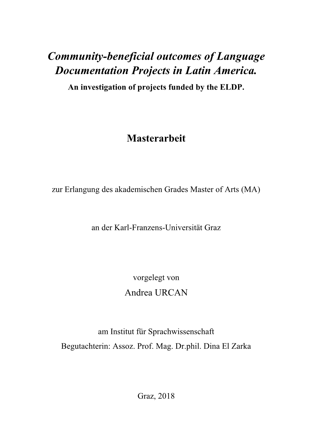 Community-Beneficial Outcomes of Language Documentation Projects in Latin America