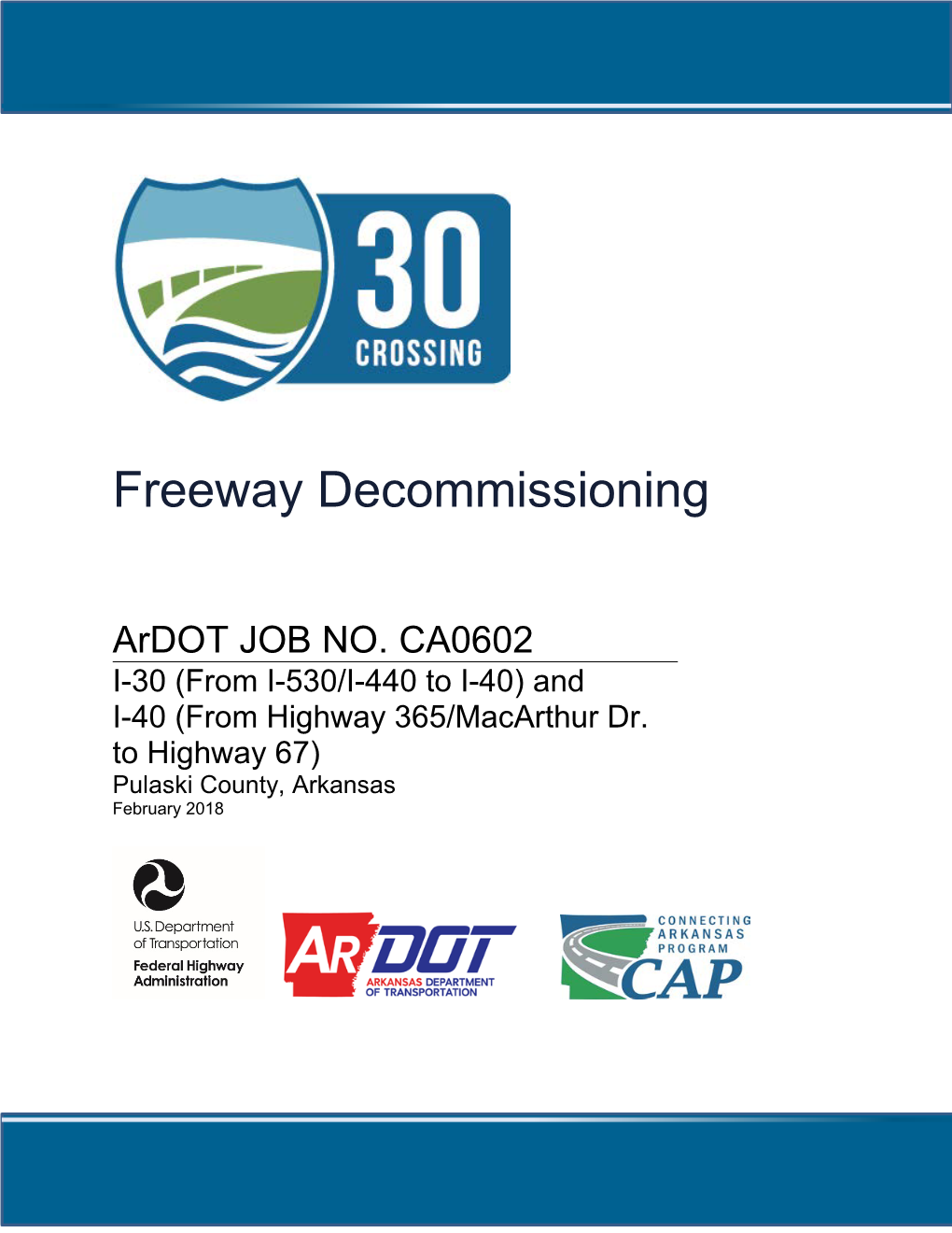 Freeway Decommissioning