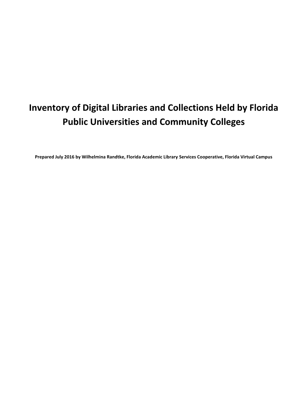 Inventory of Digital Libraries and Collections Held by Florida Public Universities and Community Colleges