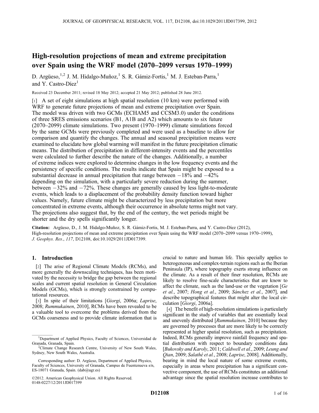 High-Resolution Projections of Mean and Extreme Precipitation Over Spain Using the WRF Model (2070–2099 Versus 1970–1999) D