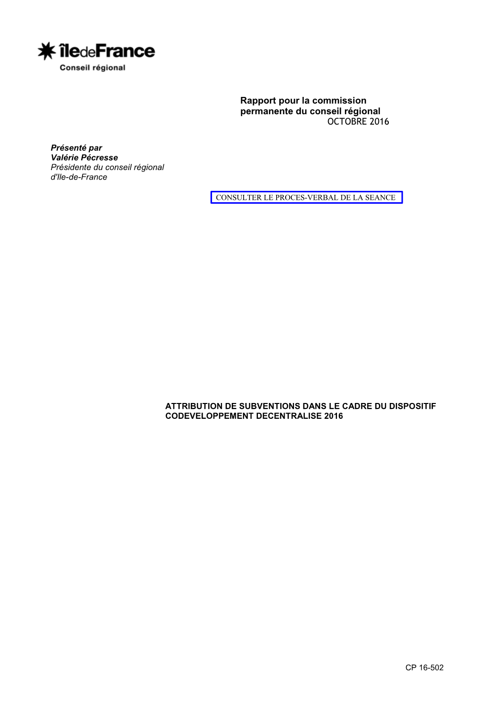 Rapport Pour La Commission Permanente Du Conseil Régional OCTOBRE 2016