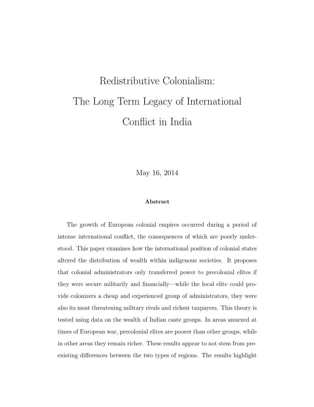 Redistributive Colonialism: the Long Term Legacy of International Conﬂict in India