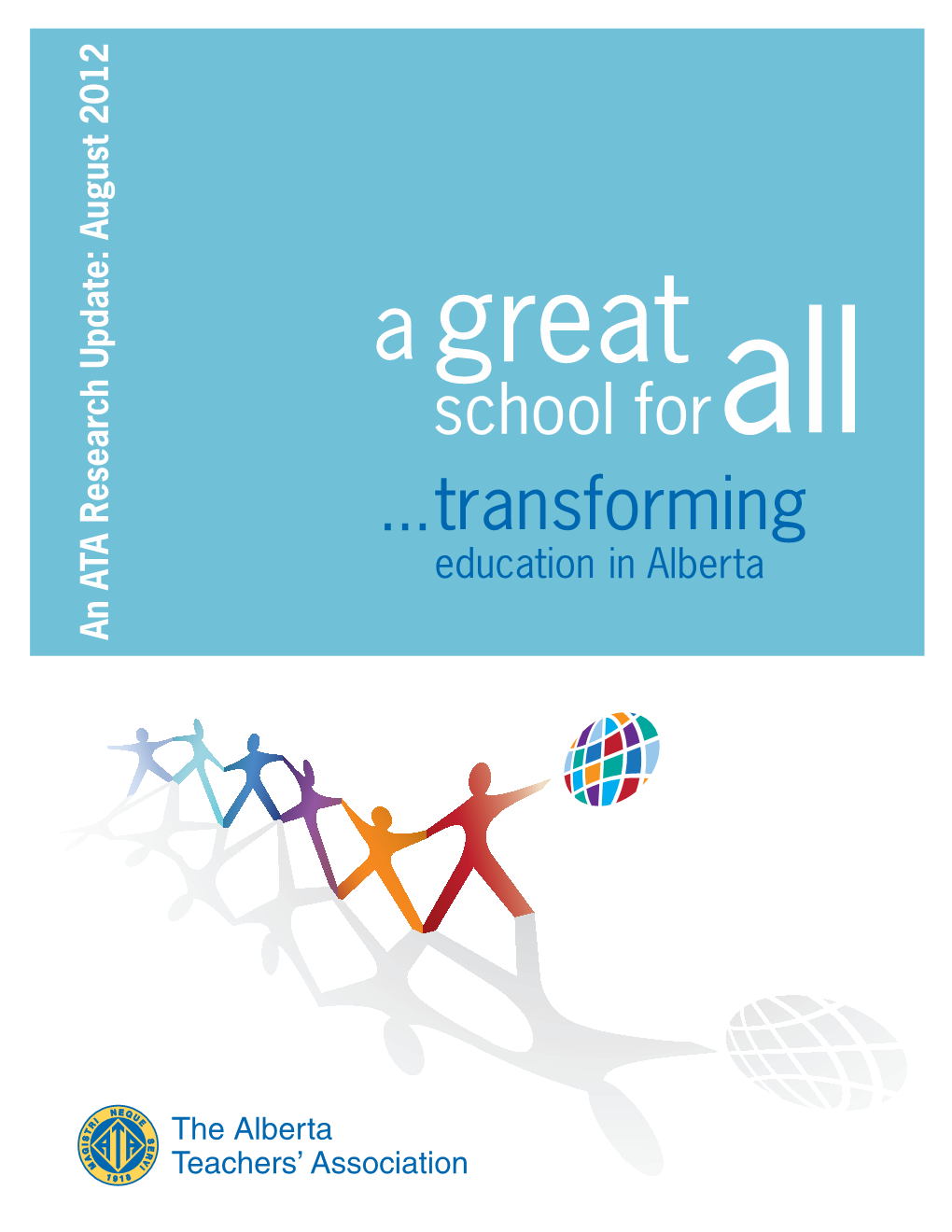 Transforming Education in Alberta • I