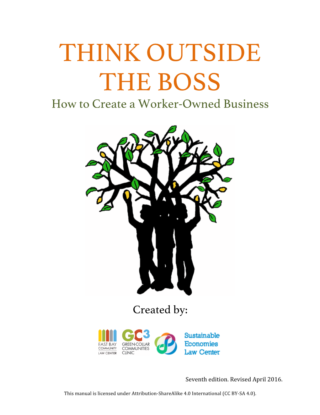 Think'outside'the'boss:'How'to'create