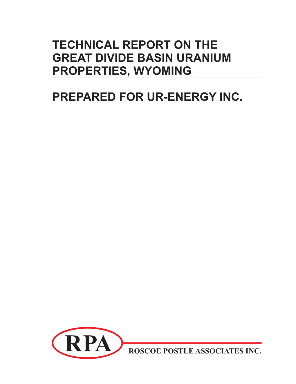 Technical Report on the Great Divide Basin Uranium Properties, Wyoming