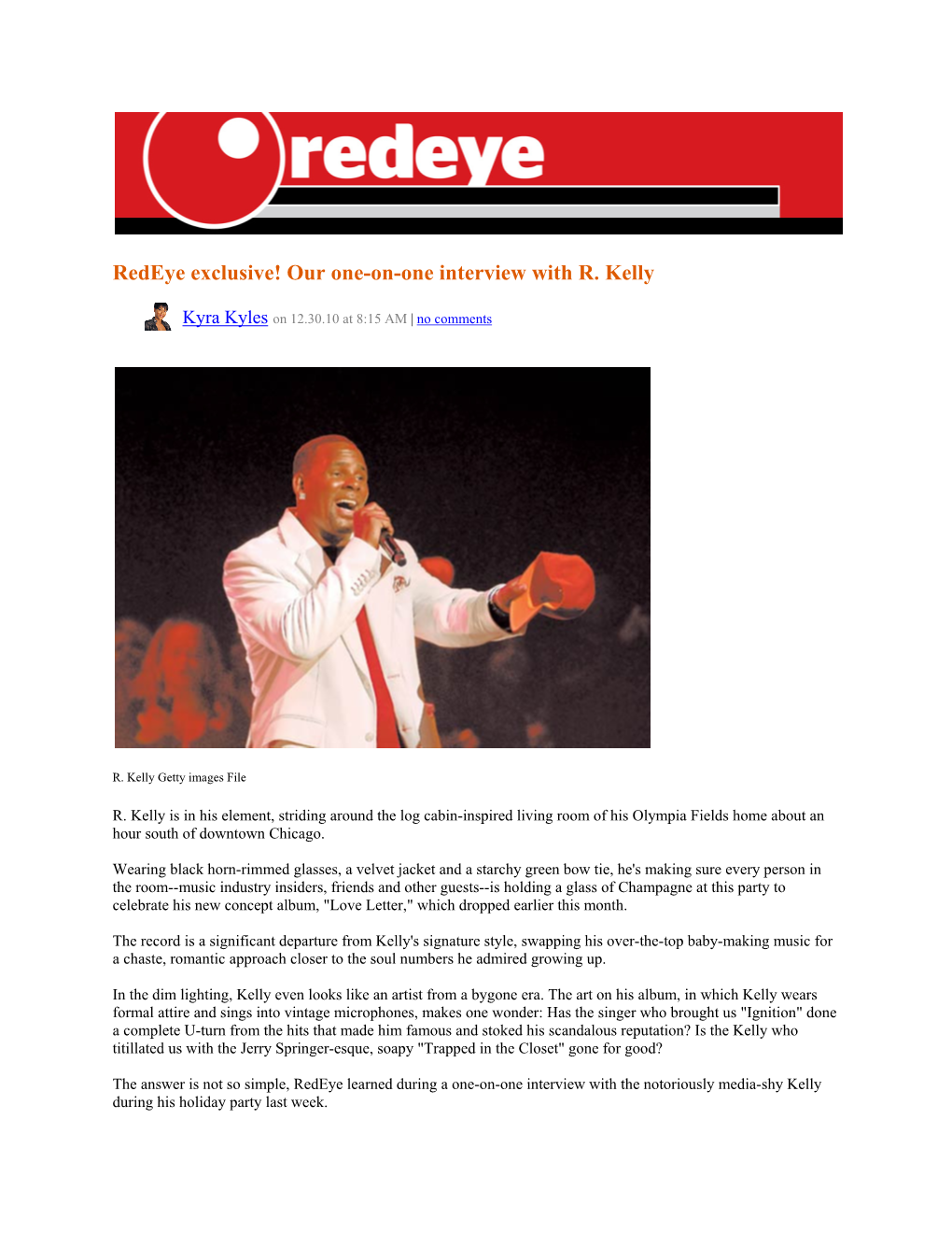 Redeye Exclusive! Our One-On-One Interview with R. Kelly