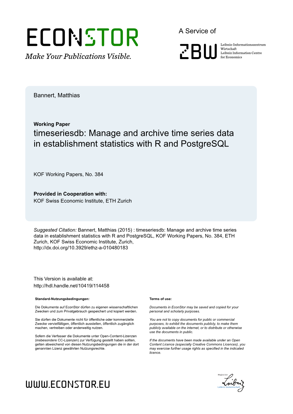 Timeseriesdb: Manage and Archive Time Series Data in Establishment Statistics with R and Postgresql