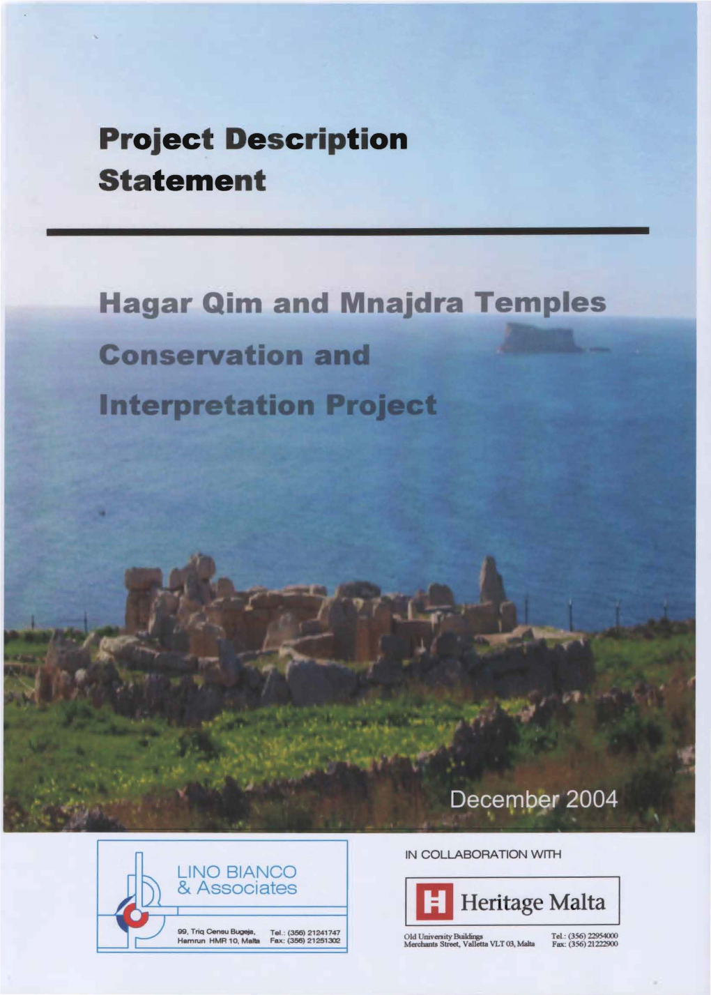 Ħagar Qim and Mnajdra Temples Conservation and Interpretation