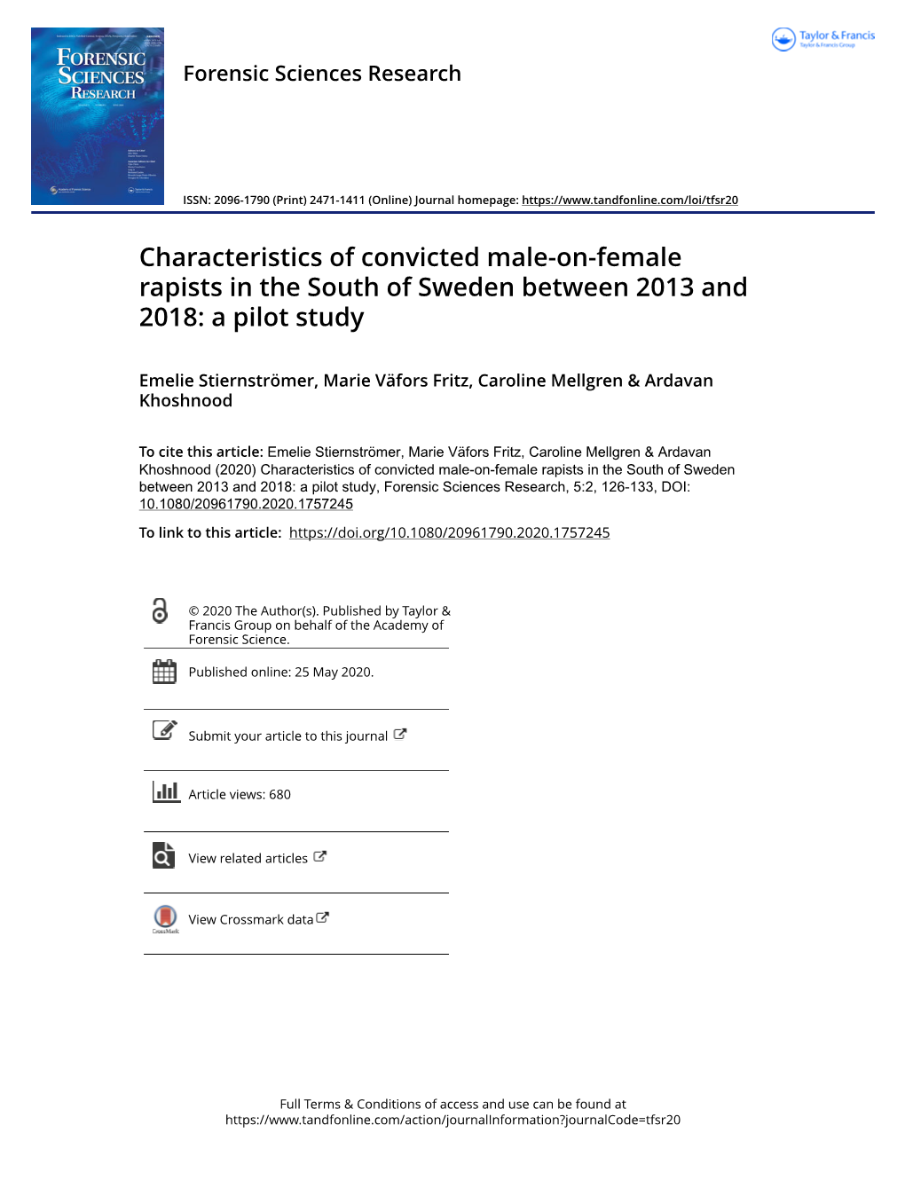 Characteristics of Convicted Male-On-Female Rapists in the South of Sweden Between 2013 and 2018: a Pilot Study